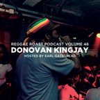 RR Podcast Volume 48: Donovan Kingjay - Hosted by Earl Gateshead