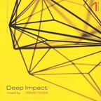 Deep Impact - Vol. 1 (mixed by Ideal Noise)