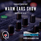 Warm Ears Show hosted by D.E.D @Bassdrive.com (15 Dec 19)