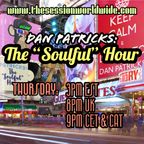 Dan Patricks: The "Soulful" Hour on The Session Worldwide #047