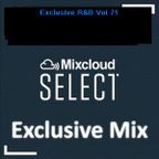 Exclusive R&B Vol 71