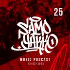 #SAMOYAKKO Podcast 25