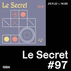 Le Secret #97