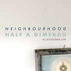 HalfaDimebag - Neighbourhood Lockdown Jam