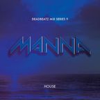 Deadbeatz Mix Series 9 - DJ Manna