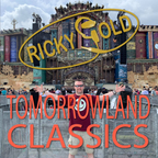 DJ Ricky Gold - Tomorrowland Festival EDM Mix (Classics & Anthems) (Lockdown Sessions Week 19)
