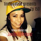 1 Indie Nation Episode 150 House music mix by DJ JACOB RODRIQUEZ