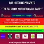 The Saturday Northern Soul Party with Bob Hutchins 26th November 2022