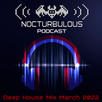 Deep House Mix March 2022