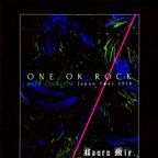 ONE OK ROCK ( ワンオクロック ) with Orchestra Japan Tour 2018 MIX