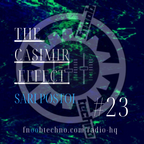 The Casimir Effect #23  - Fnoob Techno Radio - Sari Postol - 1 April 2020