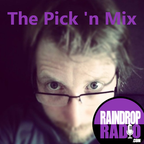 Jon's Pick 'n' Mix [Raindrop Radio] #96