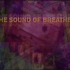 The Sound of Breather / 23rd November 2023