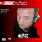 Paul Martini - Saturday Guest Mix Mai 2022