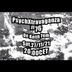 Psychedelic Extravaganza #76