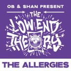 SHAN & OB present THE LOW END THEORY (EPISODE 113) feat. THE ALLERGIES