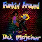 DJ. Majcher - Funkin' Around 2023