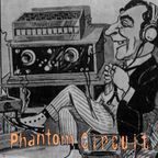 Phantom Circuit #364 - Featuring a session by The Gaye Device