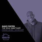 Dave Foster - The Soul Sanctuary 18 AUG 2023
