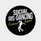 Groove Addix "Social Dis Dancing" (The Classix)