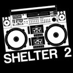 Bounce Culture presents Shelter Podcast 2