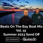 Beats On The Bay Boat Mix Vol. 15 2023 Summer Send Off (Feat. DJ Danahy)