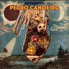 Guest Mix #41: PEDRO CANOEIRO