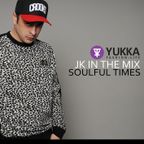 JK IN THE MIX (SOULFUL TIMES) FEB 2013