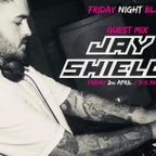 The Good Friday Night Blast with Dave Ralston on 2nd April 2021 joined by Jay Shields on Guest Mix