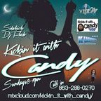 Kickin it with Candy Live! 1-23-22