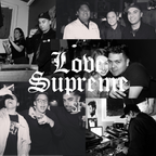 LIVE @ Love Supreme 2 Year Anniversary (04-2019)