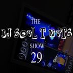 The Soul T Nuts show - Episode 29