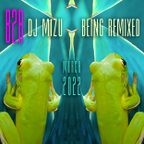 Believers - DJ Mizu & Being Remixed - B2B #24 {Deep Tech House}