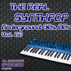 THE REAL SYNTHPOP Underground 90´s, 00´s Vol. 02