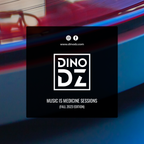 Dino DZ - Music Is Medicine Sessions (Fall 2023 Edition)