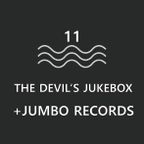 11 - The Devil’s Jukebox VS Jumbo Records