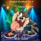 Freestyle Flashback Vol. 6 - Pumpin' Freestyle