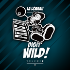 La Loakaii - DIGIT'WILD - Part II
