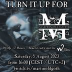 DJ Cyberpagan @ Turn It Up for martin oldgoth 5 August 2023