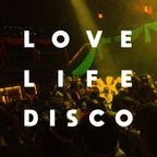 WE GOT A GROOVE ON _ LOVE LIFE DISCO in the MIX
