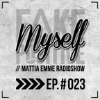 Fake Positive - Mattia Emme RadioShow 023