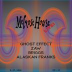 Melrose House LIVE with Ghost Effect
