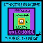 YESYES RADIO EPISODE 1 Hosted by Living~Stone Feat Steinjah & Remedy Dec 30 2019 on SUB.FM