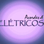 PODCAST ACORDES ELÉTRICOS 292- Programa de Música, Ideias e muito Rock - by Rodrigo Vizzotto