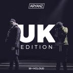 UK EDITION // DJ ARYANZ