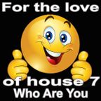 for the love of house v7