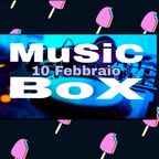 MUSIC BOX del 10 FEBBRAIO 2018