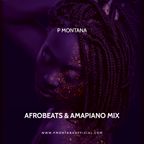 Afrobeats & Amapiano Mix 2022