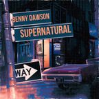 Supernature - Benny Dawson August 2022 Summer Sessions