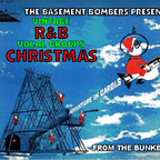 THE BASEMENT BOMBERS VINTAGE R&B / VOCAL GROUP CHRISTMAS COMPILATION